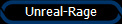 Unreal-Rage