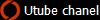  Utube chanel