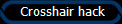  Crosshair hack