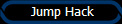  Jump Hack