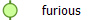  furious