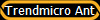 Trendmicro Ant