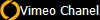 Vimeo Chanel