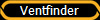 Ventfinder